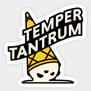 Temper tantrum Sticker